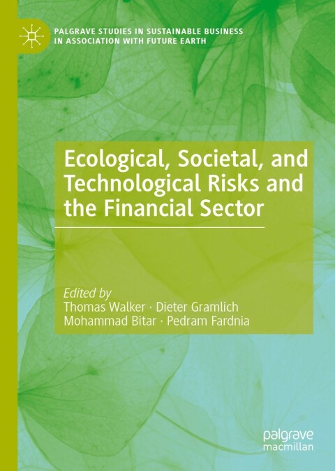 Cover image for book Ecological, Societal, and Technological Risks and the Financial Sector