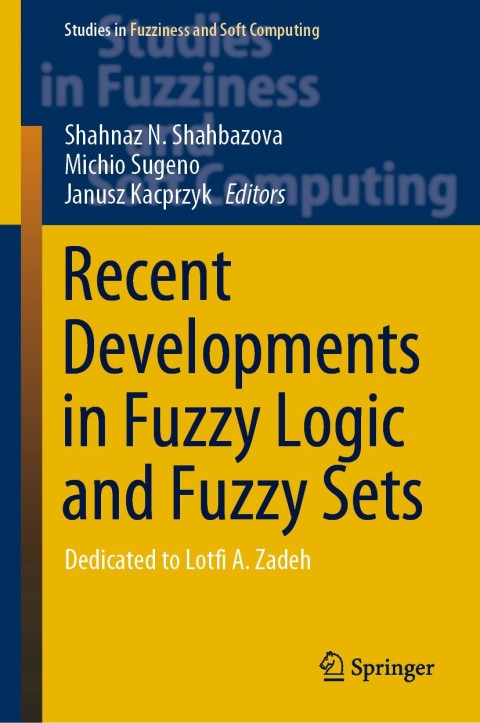 Cover image for book Recent Developments in Fuzzy Logic and Fuzzy Sets