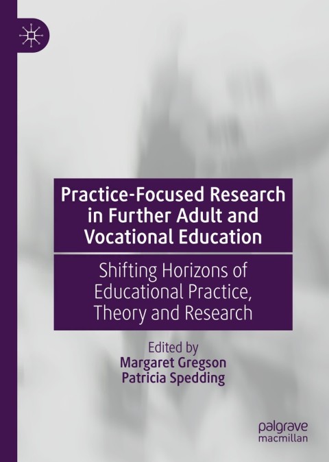 Cover image for book Practice-Focused Research in Further Adult and Vocational Education