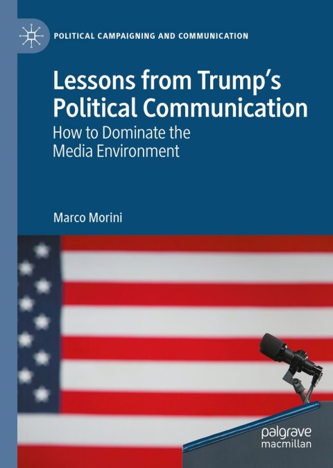 Cover image for book Lessons from Trump’s Political Communication