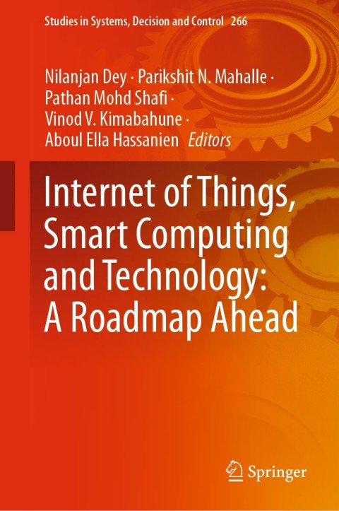 Cover image for book Internet of Things, Smart Computing and Technology: A Roadmap Ahead