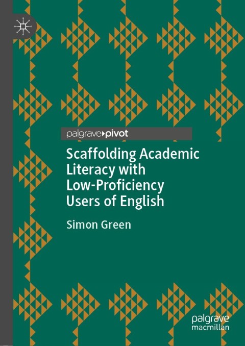 Cover image for book Scaffolding Academic Literacy with Low-Proficiency Users of English