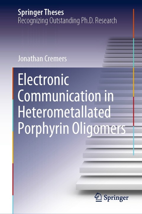 Cover image for book Electronic Communication in Heterometallated Porphyrin Oligomers