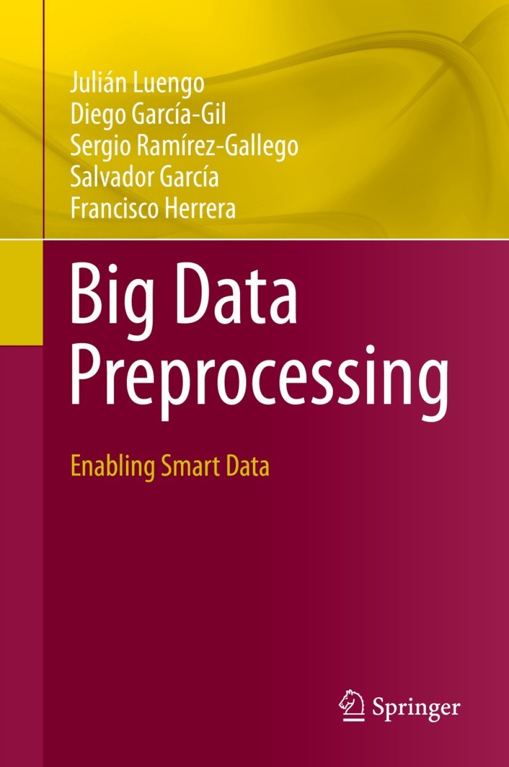 Big Data Preprocessing (eBook)