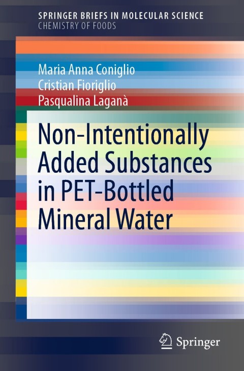 Cover image for book Non-Intentionally Added Substances in PET-Bottled Mineral Water