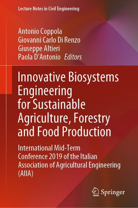 Innovative Biosystems Engineering for Sustainable Agriculture, Forestry and Food Production 