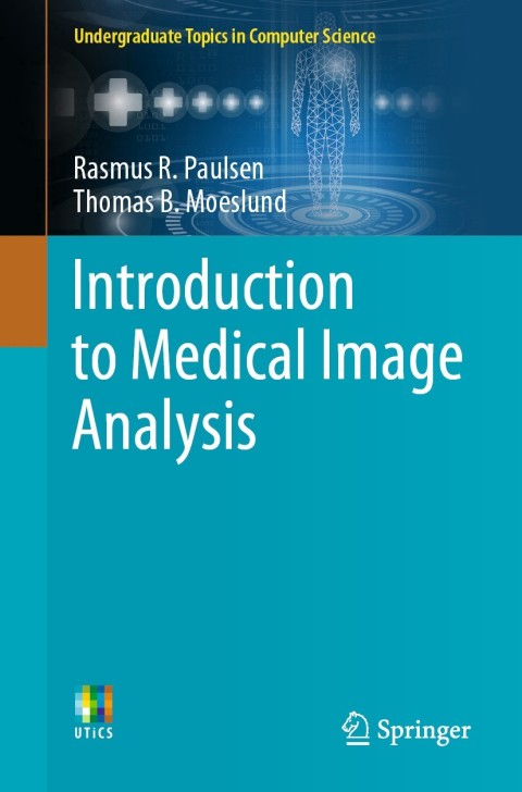 Cover image for book Introduction to Medical Image Analysis