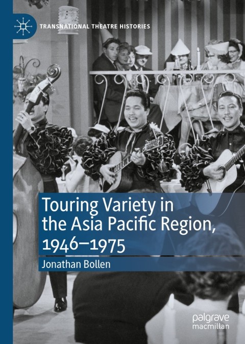 Cover image for book Touring Variety in the Asia Pacific Region, 1946–1975