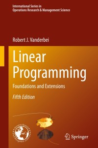 Linear Programming 5th Edition | 9783030394141, 9783030394158 | VitalSource