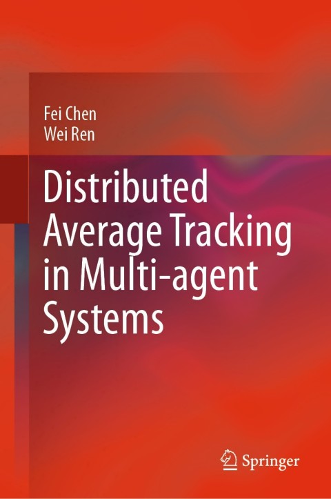 Cover image for book Distributed Average Tracking in Multi-agent Systems
