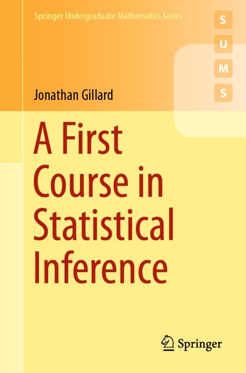 Cover image for book A First Course in Statistical Inference
