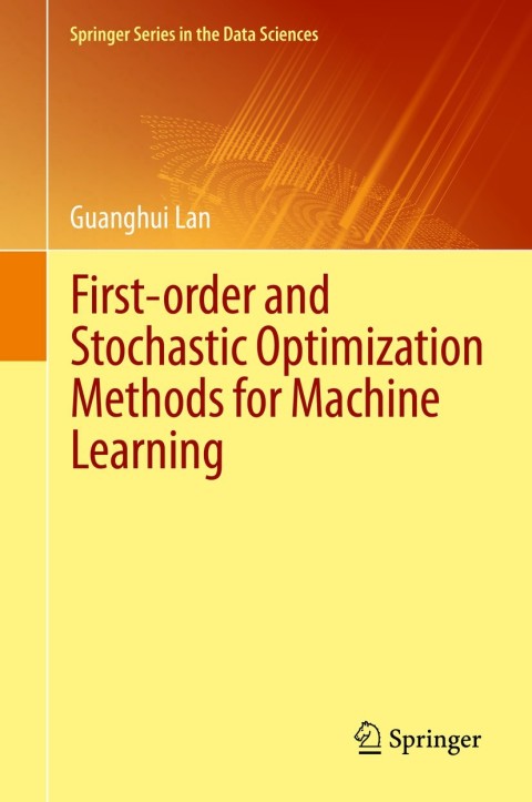 Cover image for book First-order and Stochastic Optimization Methods for Machine Learning