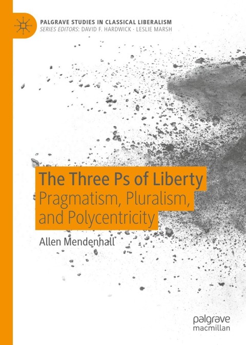 Cover image for book The Three Ps of Liberty
