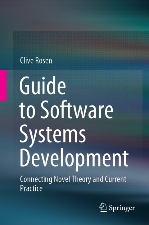 Cover image for book Guide to Software Systems Development