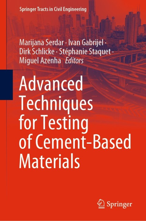 Cover image for book Advanced Techniques for Testing of Cement-Based Materials