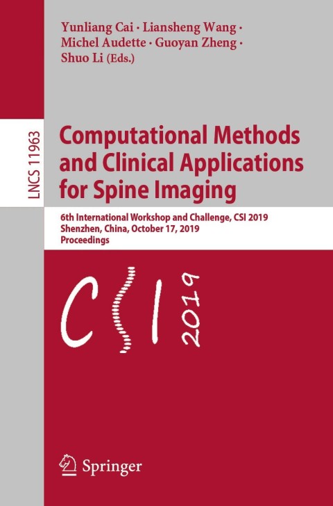 Cover image for book Computational Methods and Clinical Applications for Spine Imaging