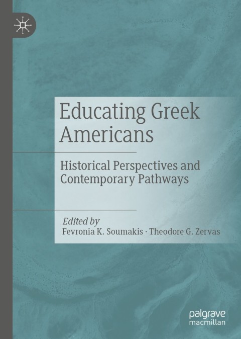 Cover image for book Educating Greek Americans