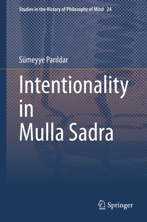 Cover image for book Intentionality in Mulla Sadra