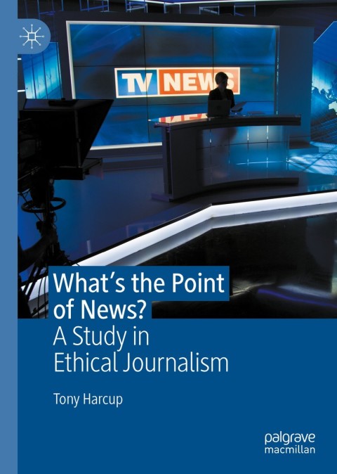 Cover image for book What's the Point of News?