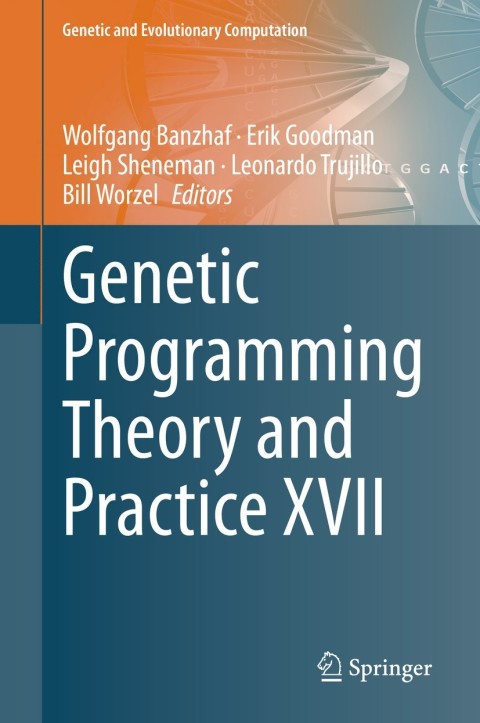 Cover image for book Genetic Programming Theory and Practice XVII