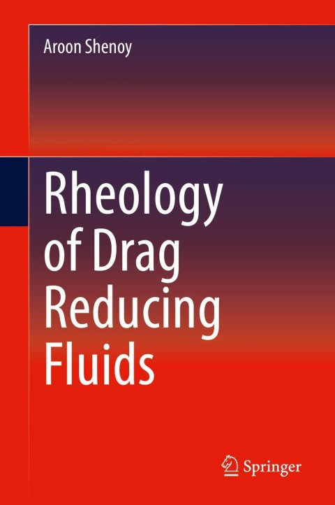 Cover image for book Rheology of Drag Reducing Fluids