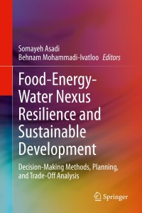 Cover image: Food-Energy-Water Nexus Resilience and Sustainable Development 1st edition 9783030400514