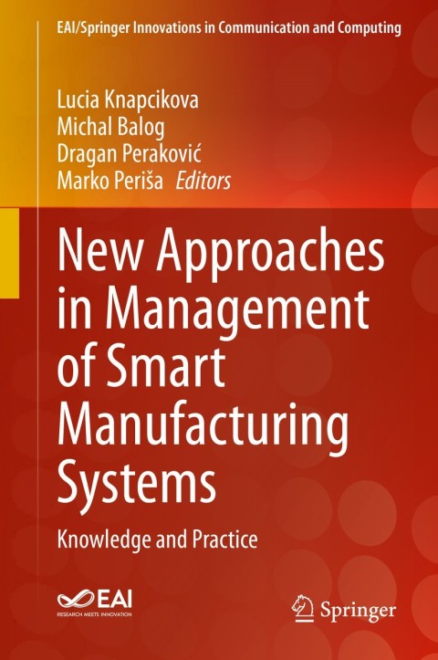 Cover image for book New Approaches in Management of Smart Manufacturing Systems