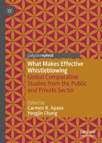 Cover image: What Makes Effective Whistleblowing 1st edition 9783030401993