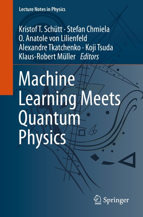 Cover image for book Machine Learning Meets Quantum Physics