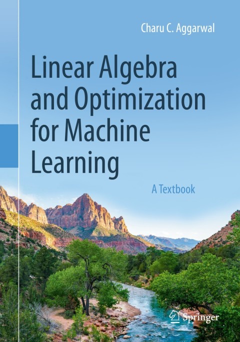 Cover image for book Linear Algebra and Optimization for Machine Learning