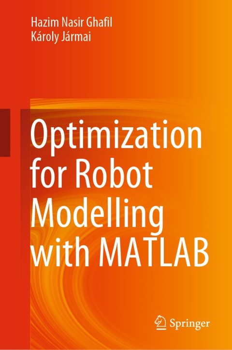 Cover image for book Optimization for Robot Modelling with MATLAB