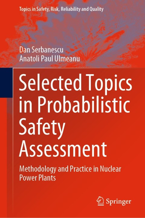 Cover image for book Selected Topics in Probabilistic Safety Assessment