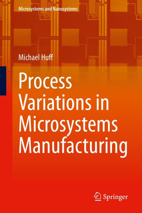 Cover image for book Process Variations in Microsystems Manufacturing