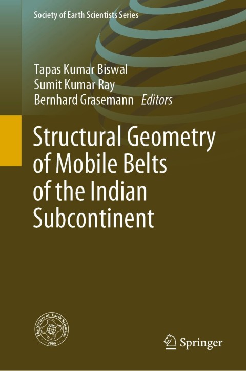 Cover image for book Structural&nbsp;Geometry&nbsp;of&nbsp;Mobile&nbsp;Belts&nbsp;of&nbsp;the Indian&nbsp;Subcontinent
