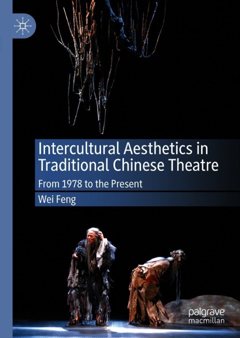 Cover image for book Intercultural Aesthetics in Traditional Chinese Theatre