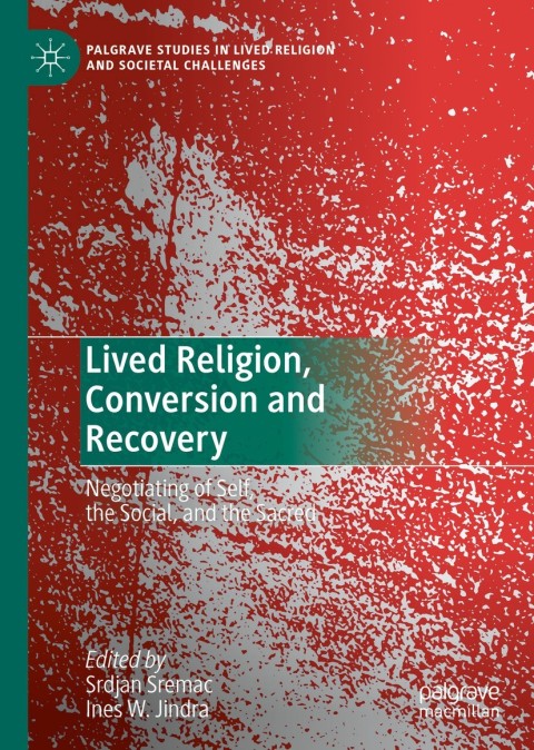Cover image for book Lived Religion, Conversion and Recovery