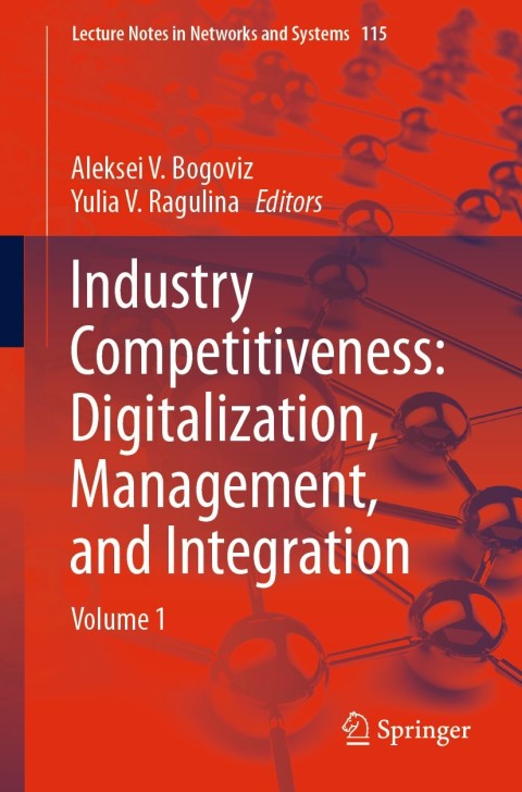 Cover image for book Industry Competitiveness: Digitalization, Management, and Integration