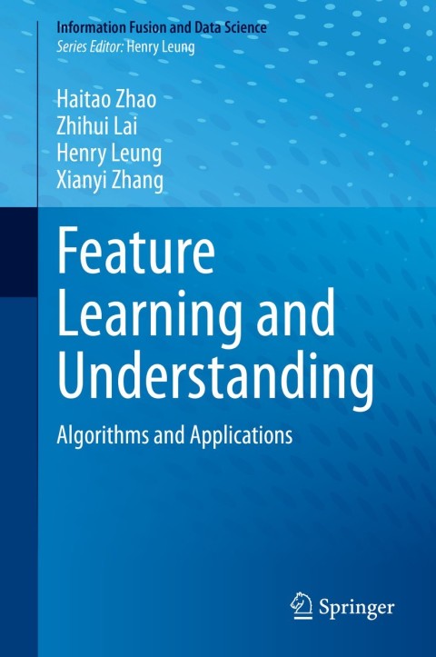 Cover image for book Feature Learning and Understanding