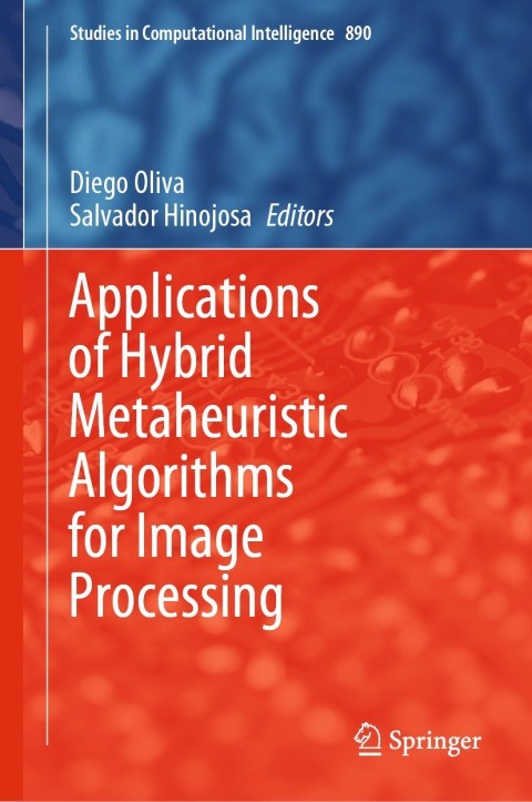 Cover image for book Applications of Hybrid Metaheuristic Algorithms for Image Processing