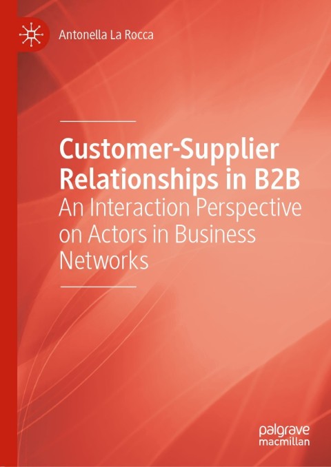 Cover image for book Customer-Supplier Relationships in B2B