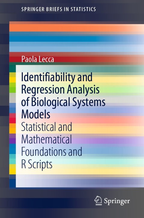 Cover image for book Identifiability and Regression Analysis of Biological Systems Models
