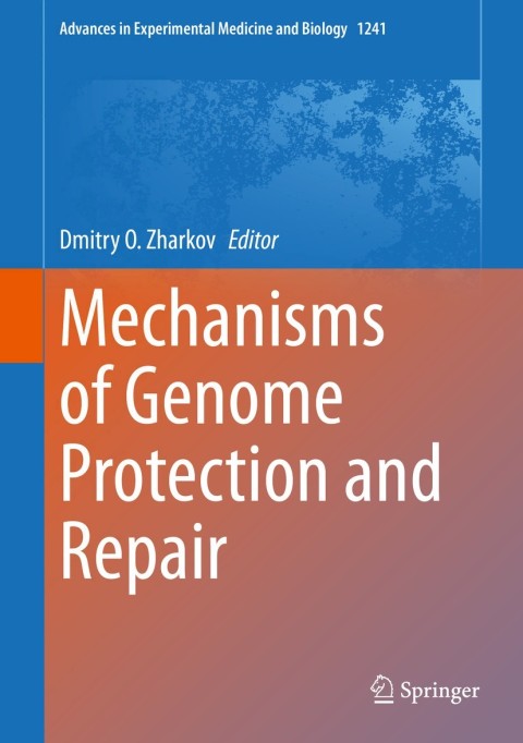Cover image for book Mechanisms of Genome Protection and Repair