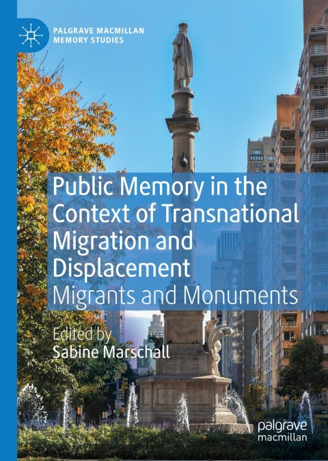 Cover image for book Public Memory in the Context of Transnational Migration and Displacement
