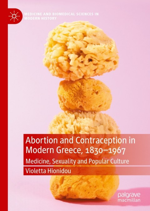Cover image for book Abortion and Contraception in Modern Greece, 1830-1967