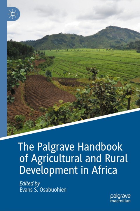 Cover image for book The Palgrave Handbook of Agricultural and Rural Development in Africa