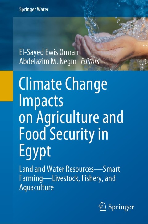 Cover image for book Climate Change Impacts on Agriculture and Food Security in Egypt