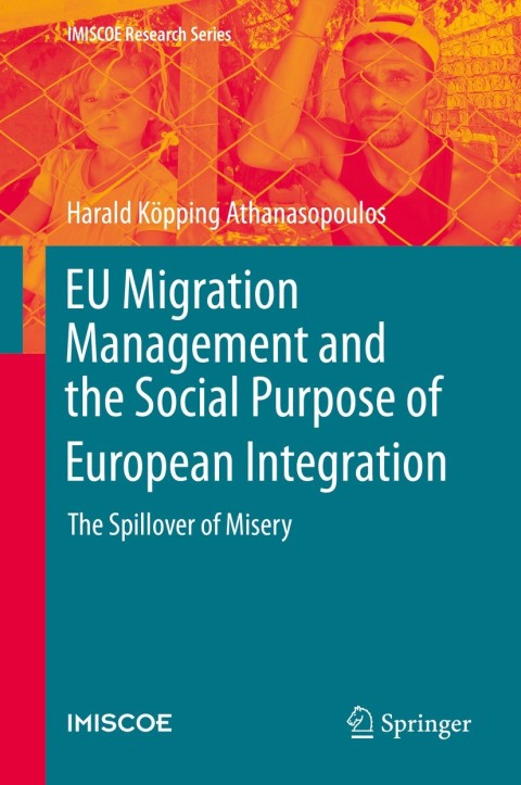Cover image for book EU Migration Management and the Social Purpose of European Integration