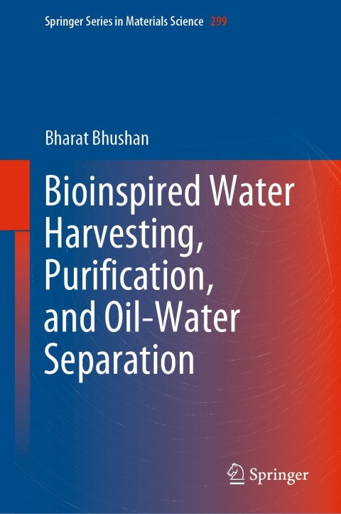 Cover image for book Bioinspired Water Harvesting, Purification, and Oil-Water Separation