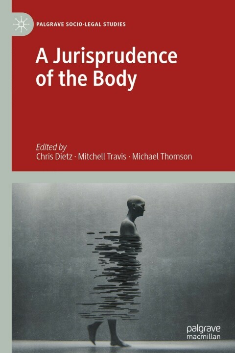 A Jurisprudence of the Body 