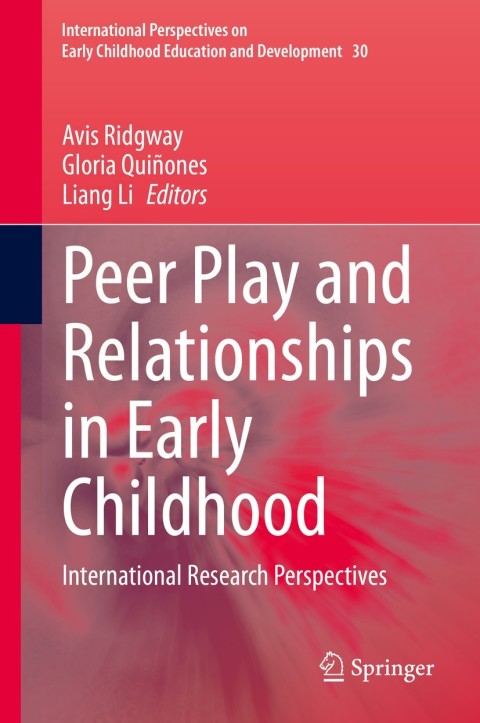 Peer Play and Relationships in Early Childhood 
